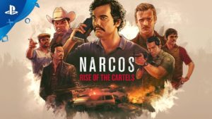 Narcos, rise of the cartels
