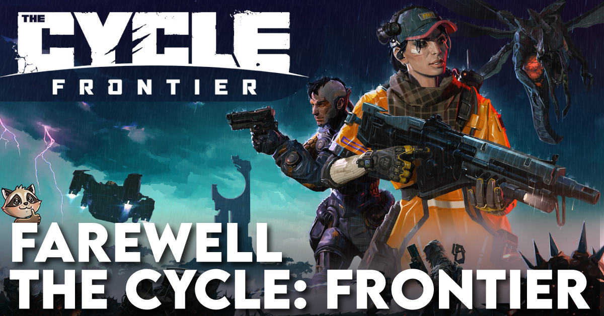 Farewell The Cycle Frontier